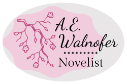 A.E. Walnofer ~ Novelist